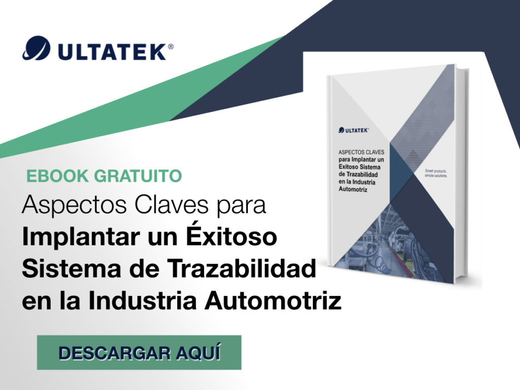 ULTATEK. EBOOK ASPECTOS CLAVES para Implantar un Exitoso Sistema de Trazabilidad en la Industria Automotriz - ULTATEK MÉXICO.001